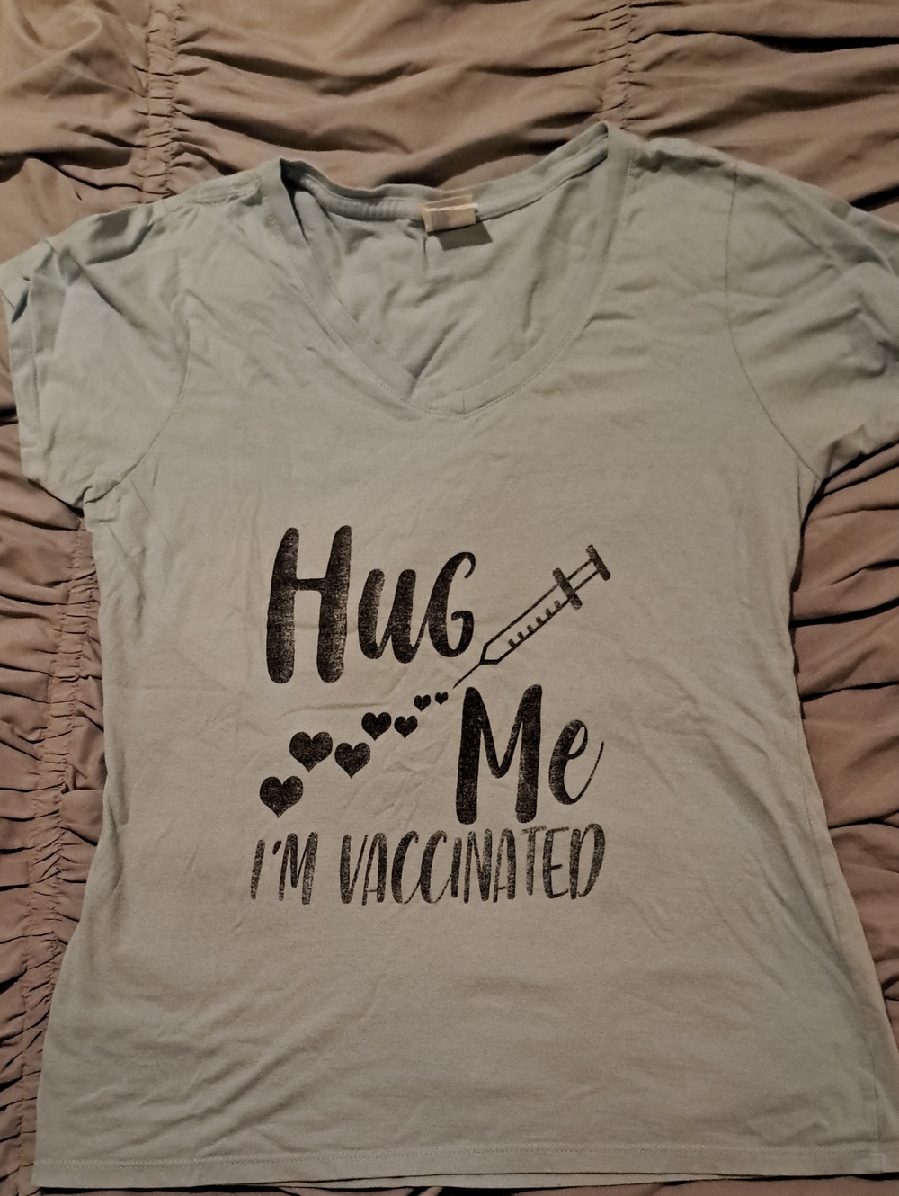 Hug Me I'm Vaccinated Tee - Light Sage